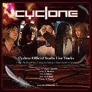 Cyclone (JAP) : Cyclone Official Studio Live Tracks